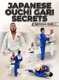 Japanese Ouchi Gari Secrets  by Satoshi Ishii