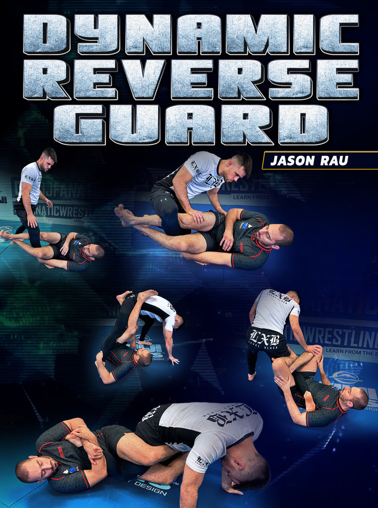 Dynamic Reverse Guard by Jason Rau – BJJ Fanatics