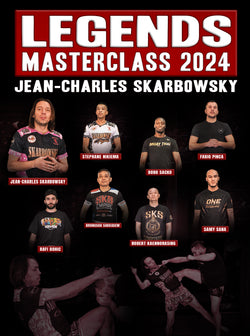 Masterclass Legends 2024 by Jean-Charles Skarbowsky - BJJ Fanatics