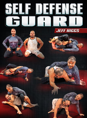Self Defense Guard by Jeff Higgs - BJJ Fanatics