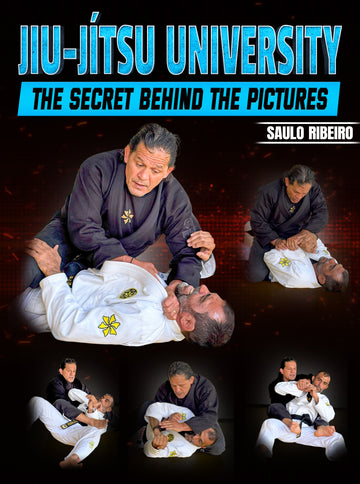 Jiu Jitsu University by Saulo Ribeiro - BJJ Fanatics