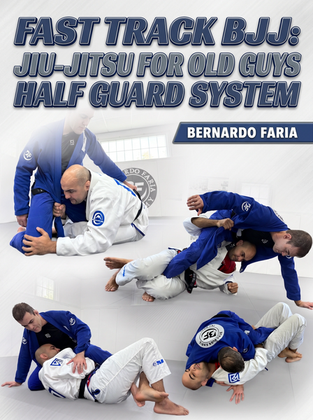Fast Track BJJ: Jiu Jitsu for Old Guys - Half Guard System by