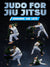 Judo for Jiu Jitsu by Leo Leite