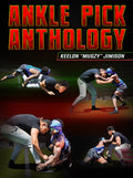 Ankle Pick Anthology by Keelon Jimison
