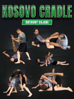 Kosovo Cradle by Anthony Gojani - BJJ Fanatics