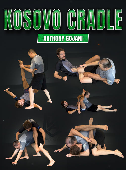 Kosovo Cradle by Anthony Gojani - BJJ Fanatics