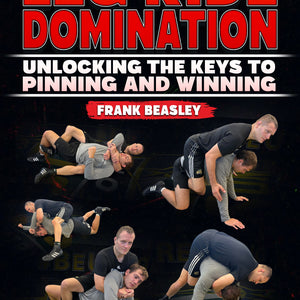 Frank R Beasley Leg Ride Domination by Frank Beasley – BJJ Fanatics