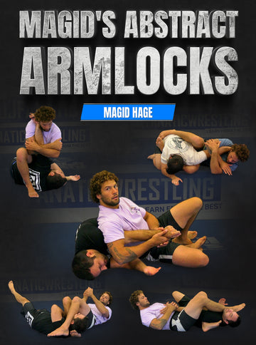 Magids Abstract Armlocks by Magid Hage - BJJ Fanatics