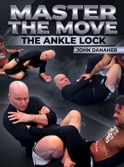 Master The Move: The Ankle Lock by John Danaher
