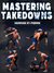 Mastering Takedowns: All Tricks & Techniques for Unstoppable Takedowns by Georges St. Pierre - BJJ Fanatics