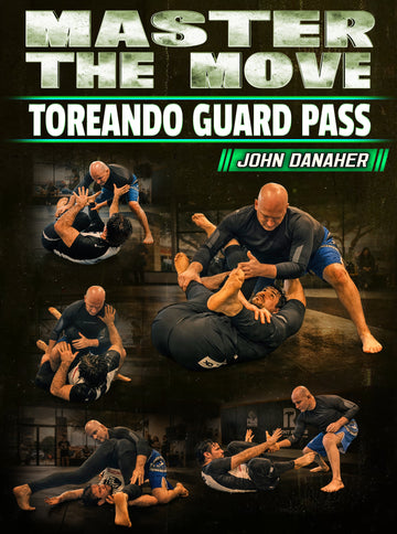 Master the Move: Toreando Guard Pass by John Danaher - BJJ Fanatics