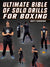 Ultimate Bible of Solo Drills For Boxing by Matt Goddard - BJJ Fanatics