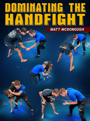 Dominating The Hand Fight by Matt McDonough - BJJ Fanatics