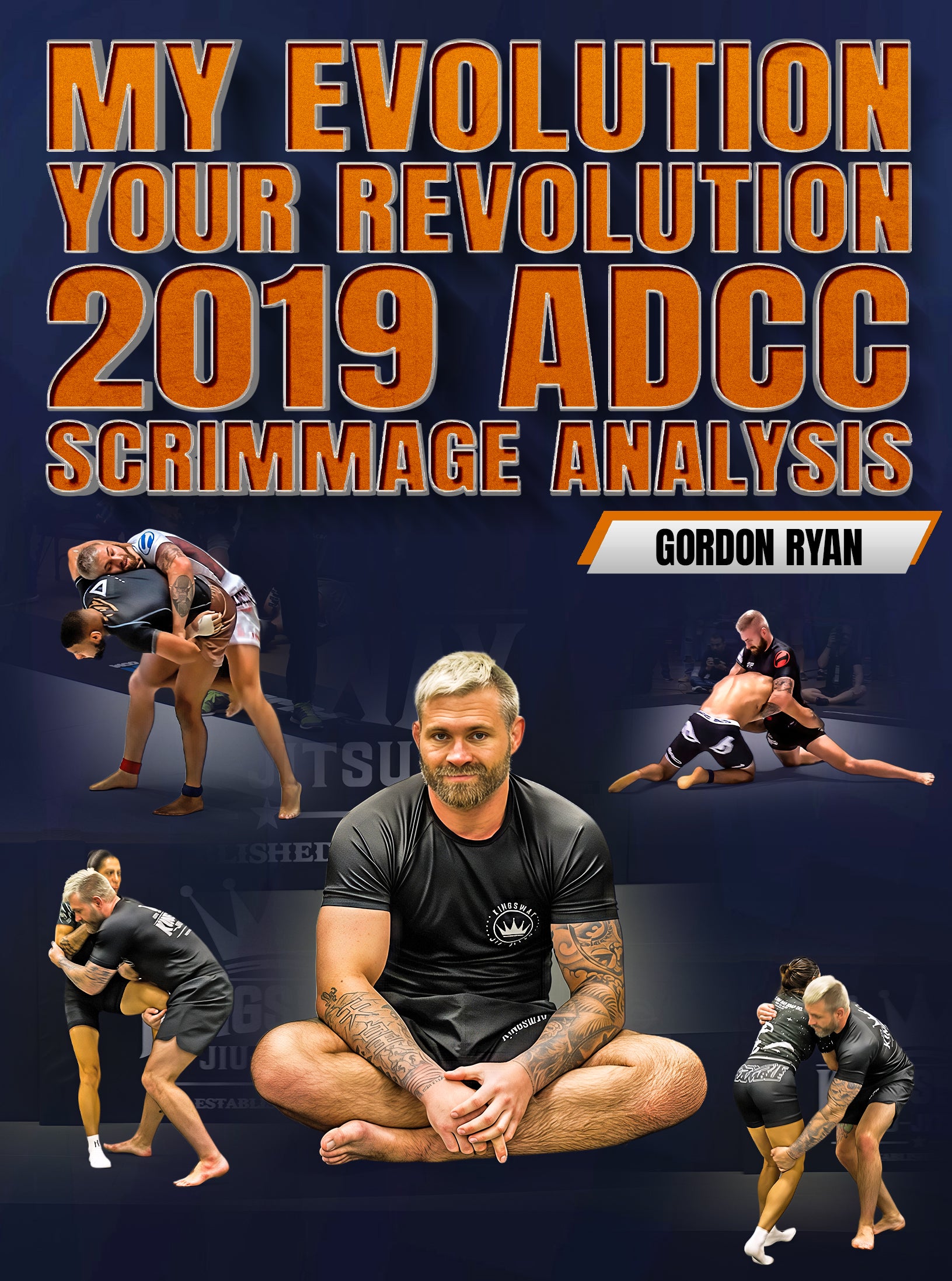 My Evolution Your Revolution 2019 ADCC Scrimmage Analysis by