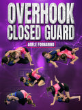 Overhook Closed Guard by Adele Fornarino