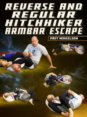 Reverse and Regular Hitchhiker Armbar Escape by Priit Mihkelson - BJJ Fanatics