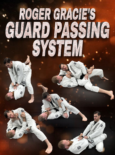 Roger Gracie Guard Passing System by Roger Gracie – BJJ Fanatics