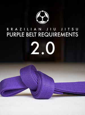 Brazilian Jiu Jitsu Requirements: Purple Belt 2.0 by Roy Dean - BJJ Fanatics