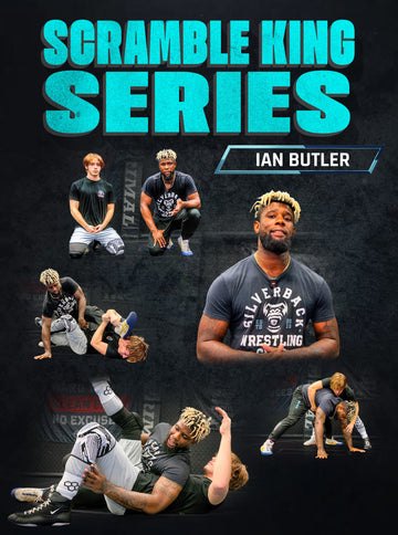 Scramble King Series by Ian Butler - BJJ Fanatics