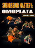 Submission Mastery: Omoplata by Giancarlo Bodoni