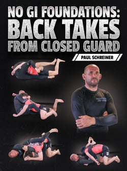 Take the Back from Closed Guard by Paul Schreiner - BJJ Fanatics