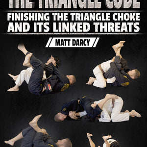 The Triangle Code by Matt Darcy – BJJ Fanatics