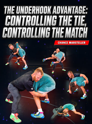 The Underhook Advantage: Controlling the Tie, Controlling the Match by Chance Marsteller