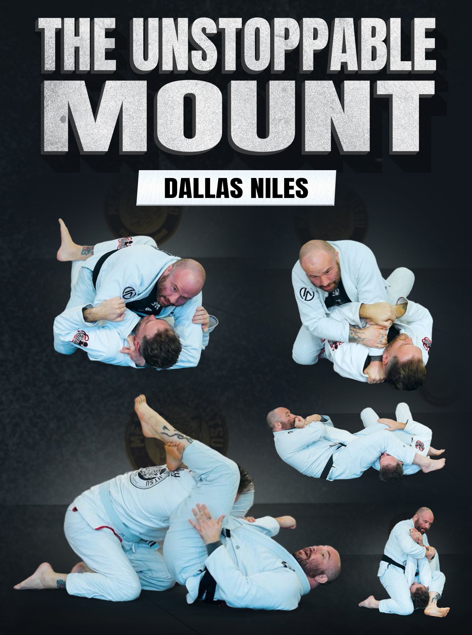 The Unstoppable Mount by Dallas Niles – BJJ Fanatics