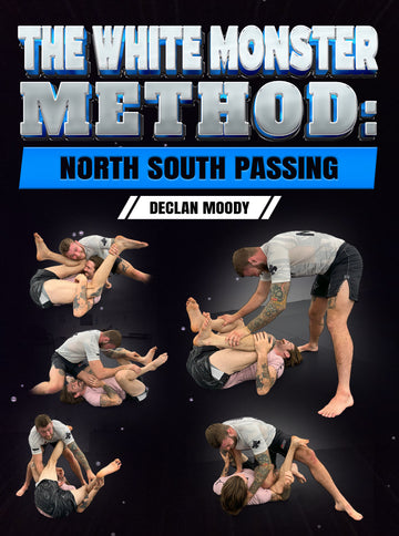 The White Monster Method by Declan Moody - BJJ Fanatics