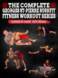 The Complete GEORGES ST-PIERRE RUSHFIT Fitness Workout Series by Georges St. Pierre and Erik Owings
