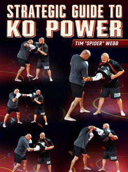 Strategic Guide To KO Power by Tim Webb - BJJ Fanatics