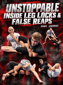 Unstoppable Inside Leglocks & False Reaps by Pawel Jaworski