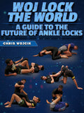 Woj Lock the World: A guide to the future of ankle locks by Chris Wojcik