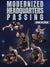 Modernized Headquarters Passing by Shawn Melanson - BJJ Fanatics