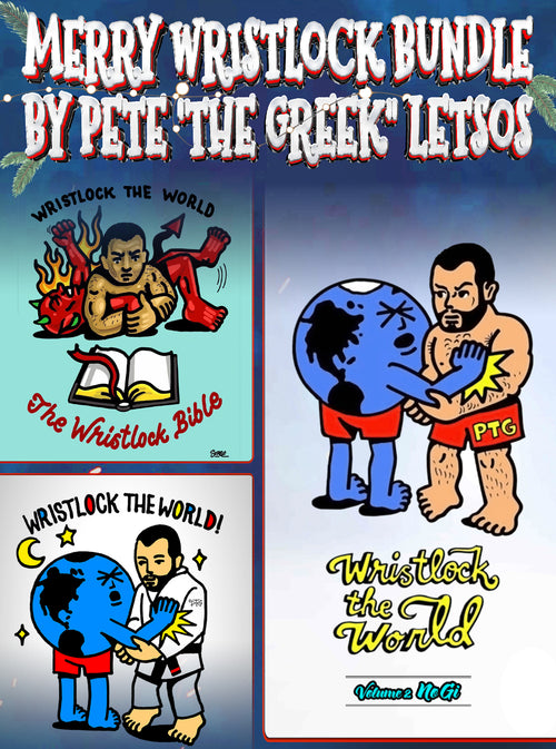 Merry Wristlock Bundle By Pete 'The Greek' Letsos - BJJ Fanatics