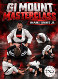Gi Mount Masterclass by Rafael Lovato Jr