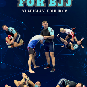 Wrestling For BJJ by Vlad Koulikov – BJJ Fanatics