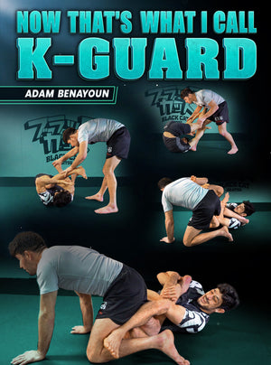 Now That's What I Call K-Guard by Adam Benayoun - BJJ Fanatics