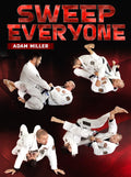 Sweep Everyone by Adam Miller