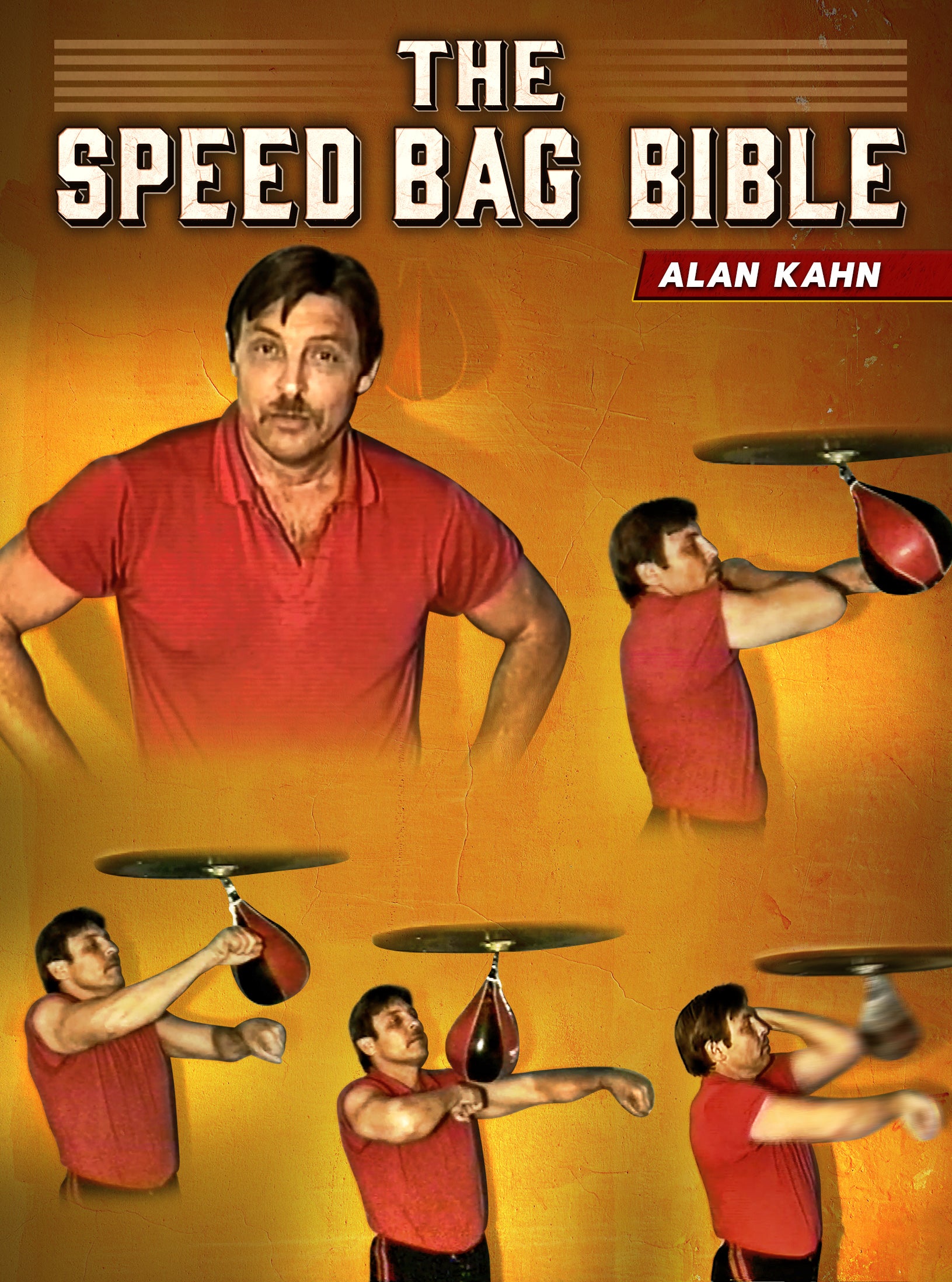 The speed Bag Bible by Alan Kahn BJJ Fanatics