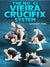 The No Gi Vieira Crucifix System by Alexandre Vieira