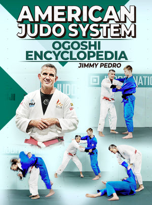 American Judo System: Ogoshi Encyclopedia by Jimmy Pedro & Travis Stevens - BJJ Fanatics