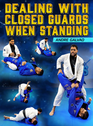 Dealing With Closed Guard When Standing by Andre Galvao - BJJ Fanatics