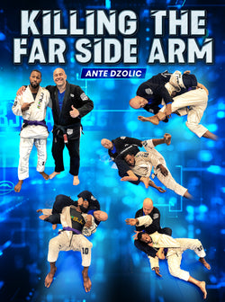 Killing The Far Side Arm by Ante Dzolic - BJJ Fanatics