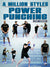 A Million Styles: Power Punching by Barry Robinson - BJJ Fanatics