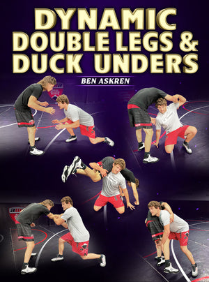 Dynamic Double Legs & Duck Unders by Ben Askren - BJJ Fanatics