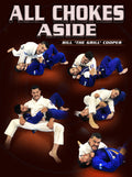 All Chokes Aside by Bill Cooper