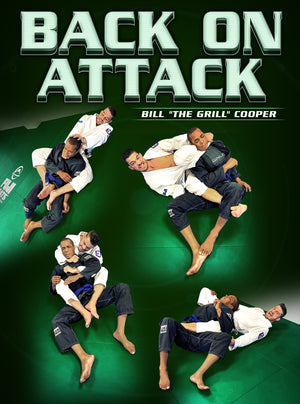 Back On Attack by Bill Cooper - BJJ Fanatics