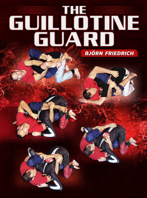 The Guillotine Guard by Bjorn Friedrich - BJJ Fanatics