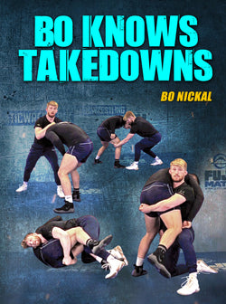 Bo Knows Takedowns by Bo Nickal - BJJ Fanatics